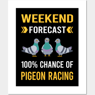 Weekend Forecast Pigeon Racing Race Posters and Art